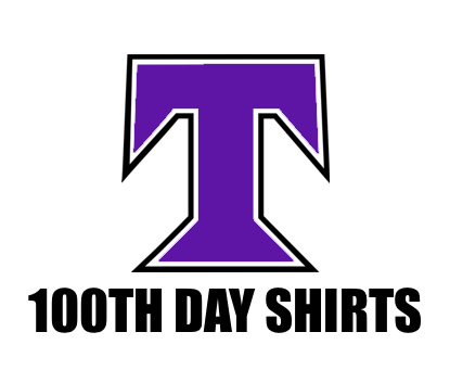 TCS "100th Day of School" Shirts