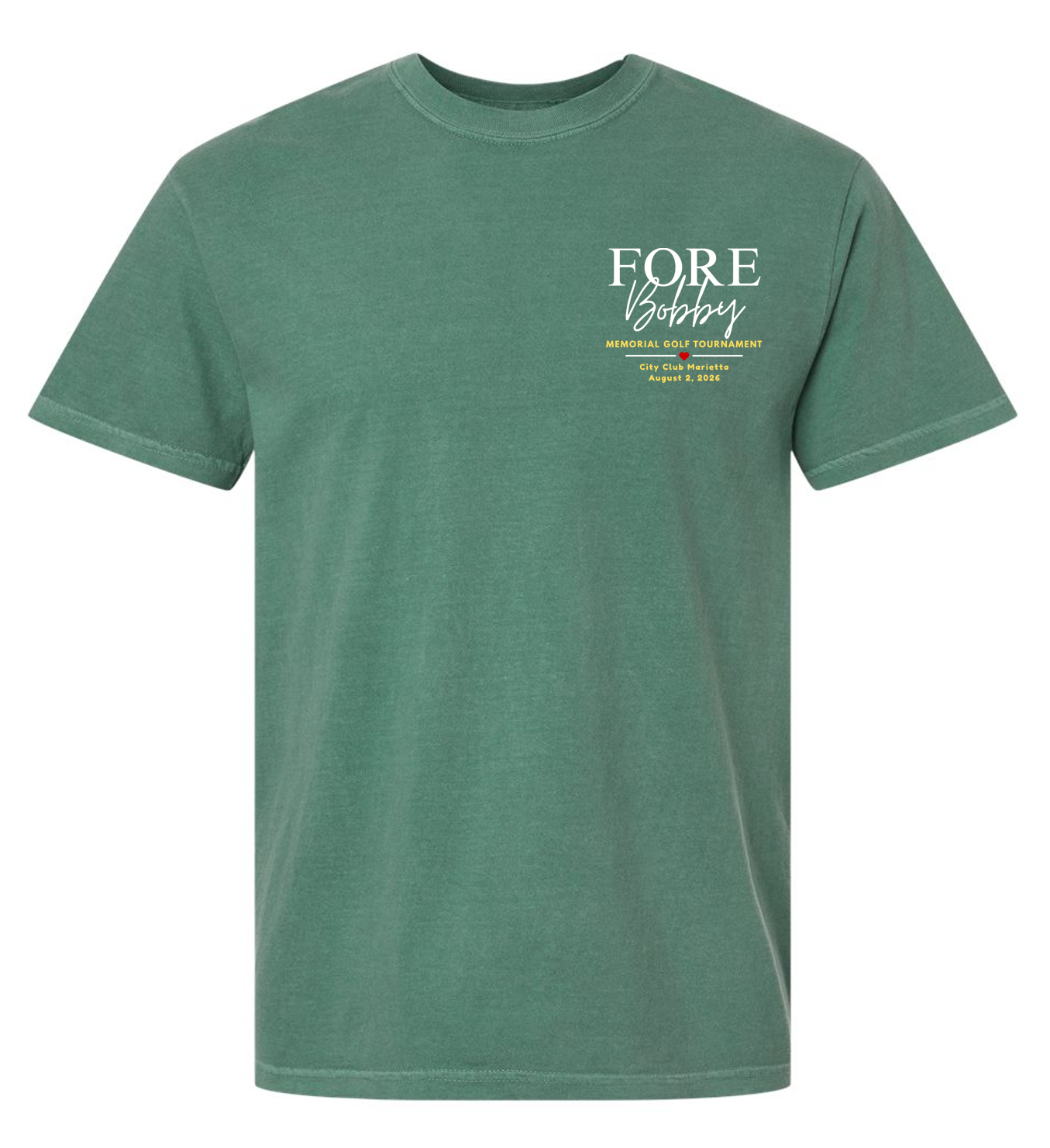 Fore Bobby Memorial Comfort Colors T-Shirt