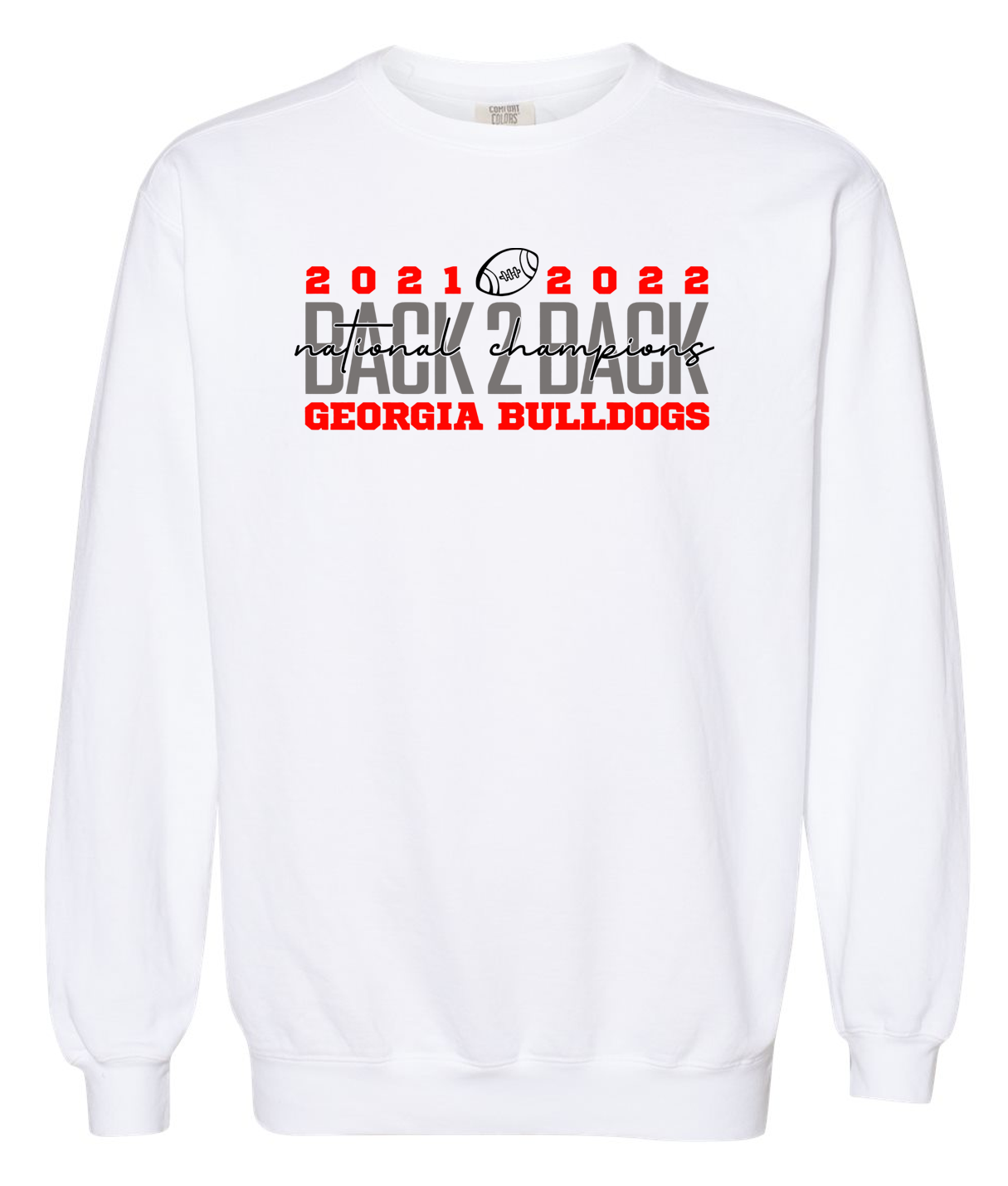 Back to Back Championship Comfort Color Brand Adult Crewneck Sweatshir