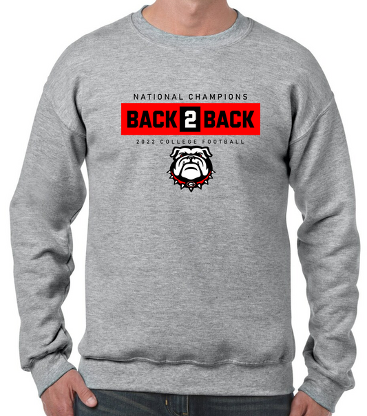 Back to Back Championship w/ Bulldawg Youth and Adult Crewneck Sweatshirt