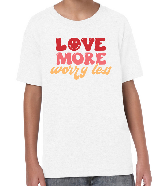 Love More Worry Less Kid Short Sleeve T-Shirt