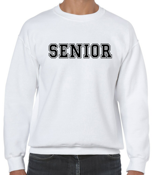 Senior White Crewneck Sweatshirt with NO LAST NAME